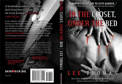 In the Closet, Under the Bed